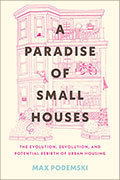 A Paradise of Small Houses