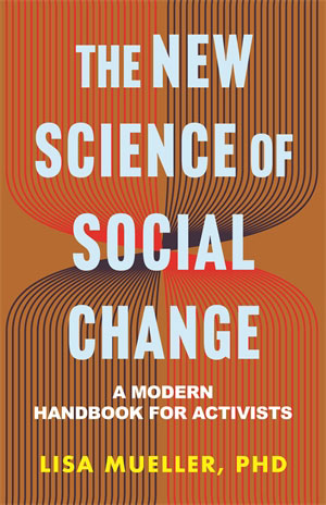 The New Science of Social Change