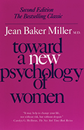 Toward a New Psychology of Women