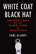 White Coat, Black Hat