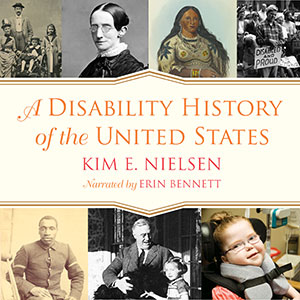 A Disability History of the United States